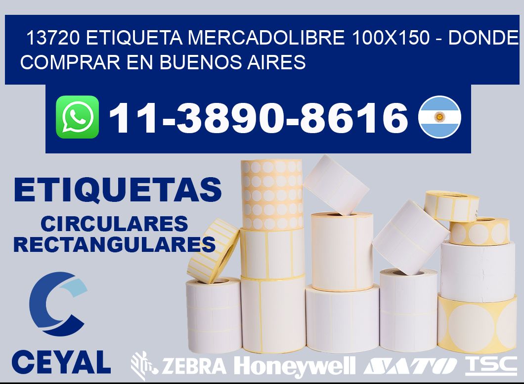13720 etiqueta MercadoLibre 100x150 - Donde Comprar en Buenos Aires