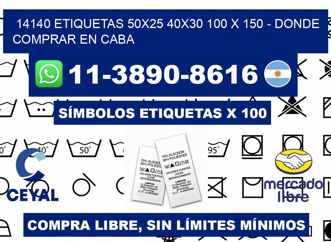14140 etiquetas 50x25 40x30 100 x 150 - Donde Comprar en Caba