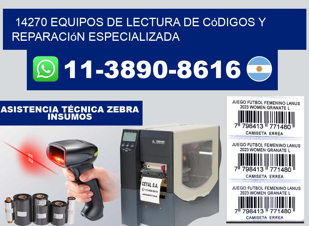 14270 Equipos de Lectura de códigos y Reparación Especializada