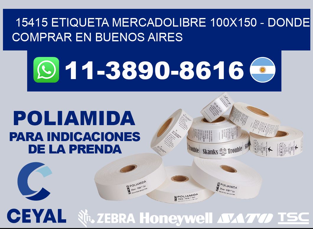 15415 etiqueta MercadoLibre 100x150 - Donde Comprar en Buenos Aires