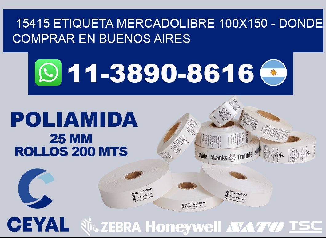 15415 etiqueta MercadoLibre 100x150 - Donde Comprar en Buenos Aires