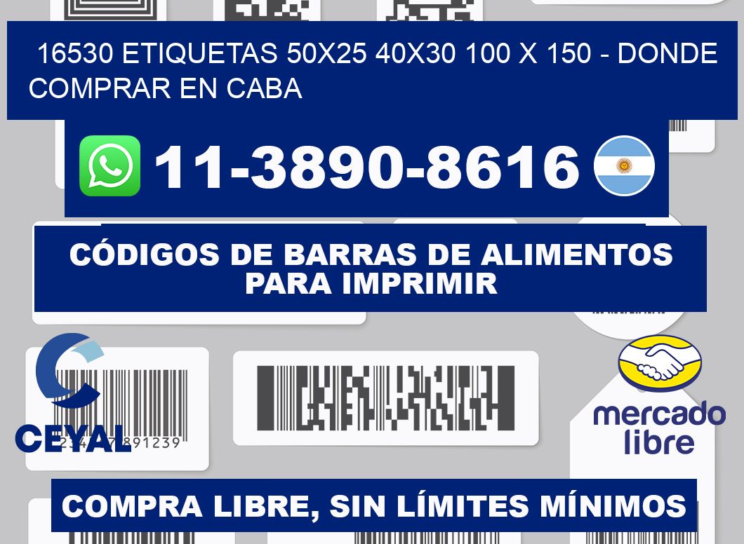 16530 etiquetas 50x25 40x30 100 x 150 - Donde Comprar en Caba
