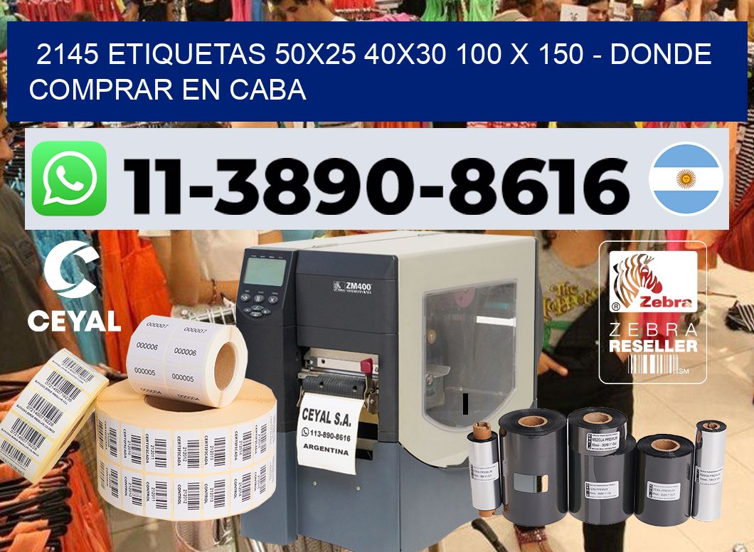 2145 etiquetas 50×25 40×30 100 x 150 – Donde Comprar en Caba
