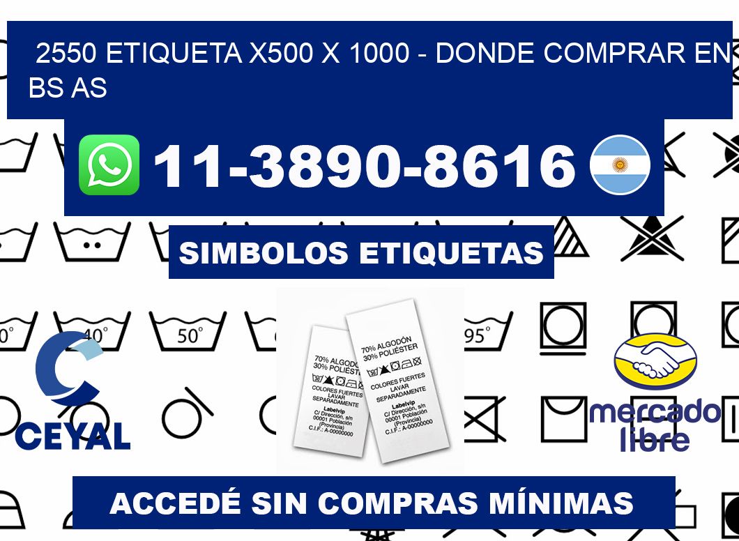 2550 etiqueta x500 x 1000 - Donde Comprar en bs as