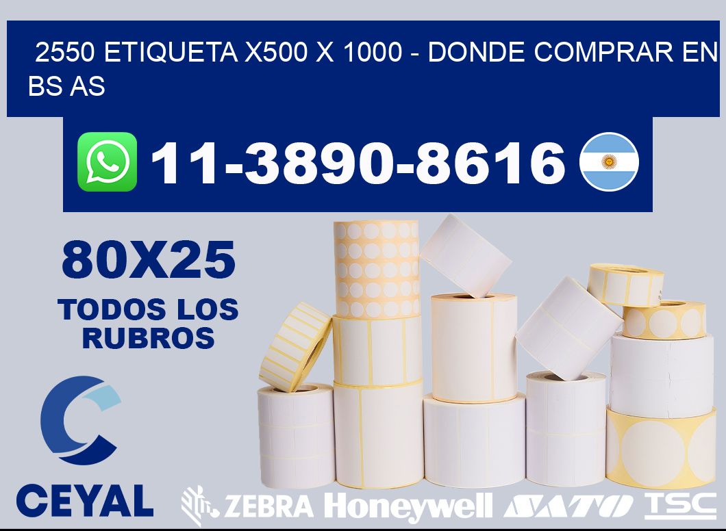 2550 etiqueta x500 x 1000 - Donde Comprar en bs as