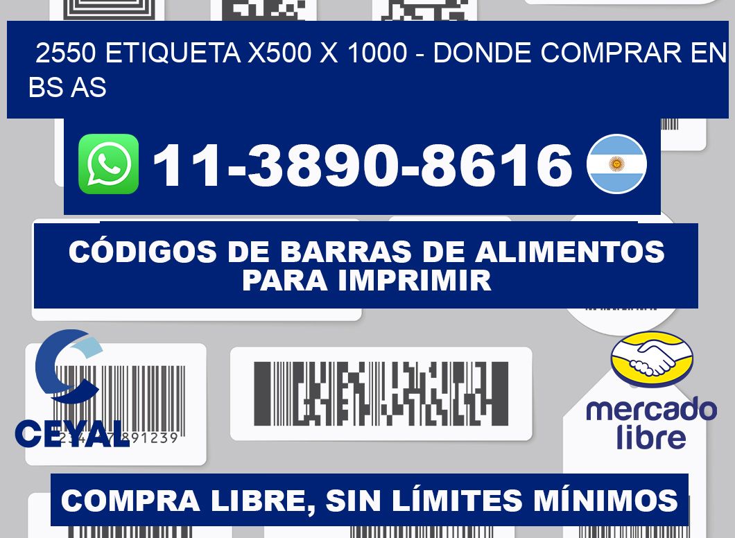 2550 etiqueta x500 x 1000 - Donde Comprar en bs as