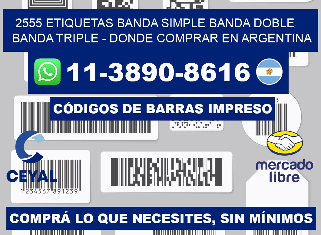 2555 etiquetas banda simple banda doble banda triple - Donde Comprar en Argentina