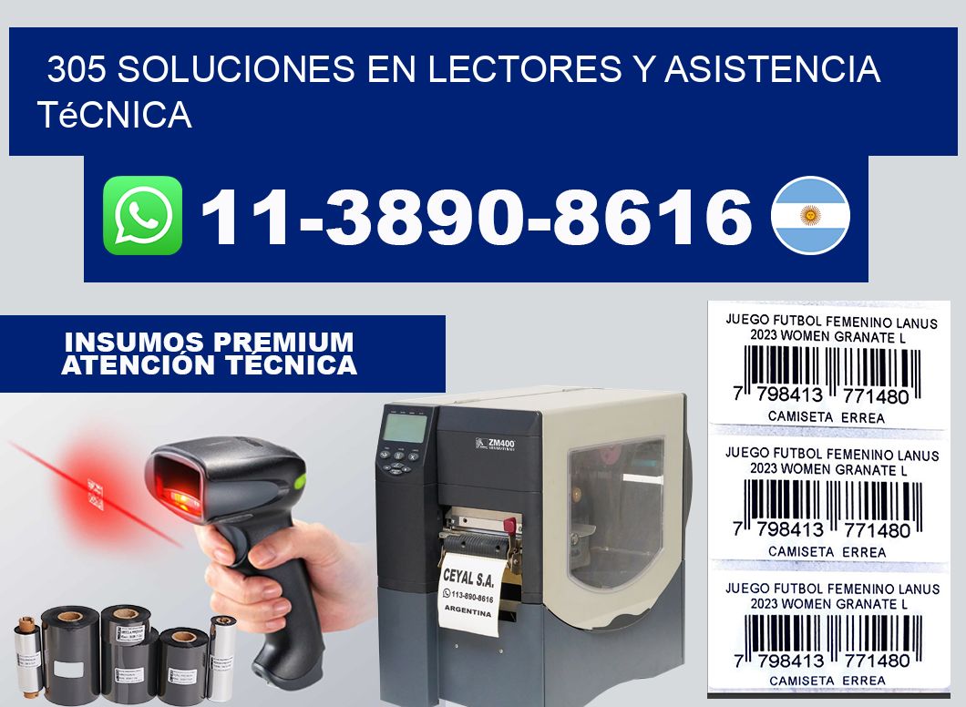 305 Soluciones en Lectores y Asistencia Técnica