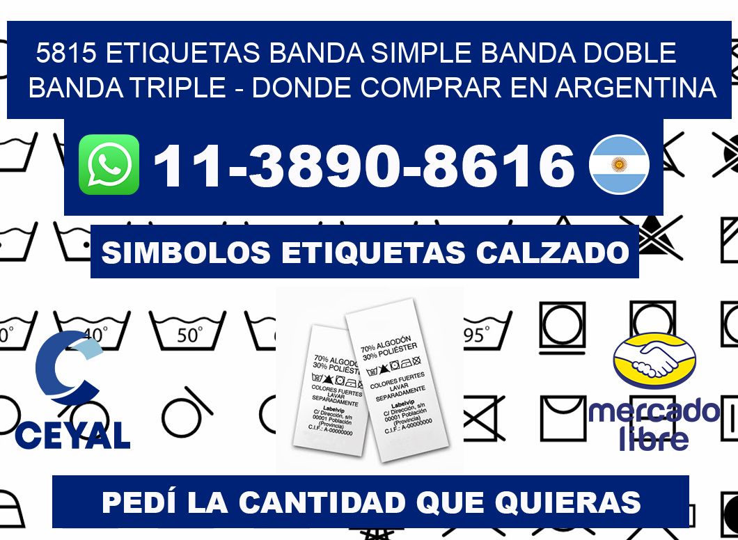 5815 etiquetas banda simple banda doble banda triple - Donde Comprar en Argentina