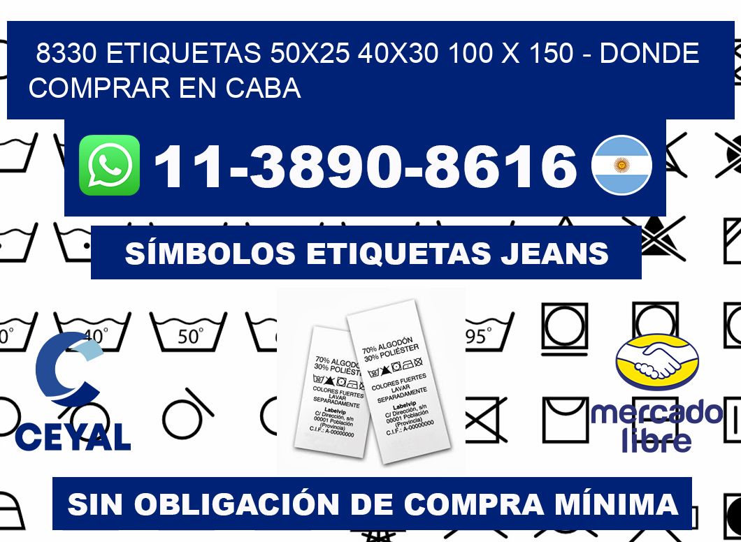 8330 etiquetas 50x25 40x30 100 x 150 - Donde Comprar en Caba