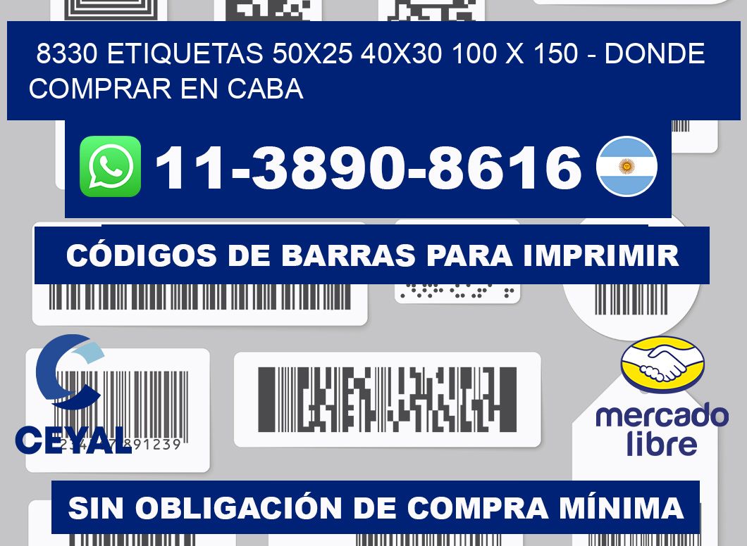 8330 etiquetas 50x25 40x30 100 x 150 - Donde Comprar en Caba
