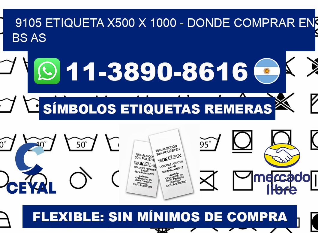 9105 etiqueta x500 x 1000 - Donde Comprar en bs as