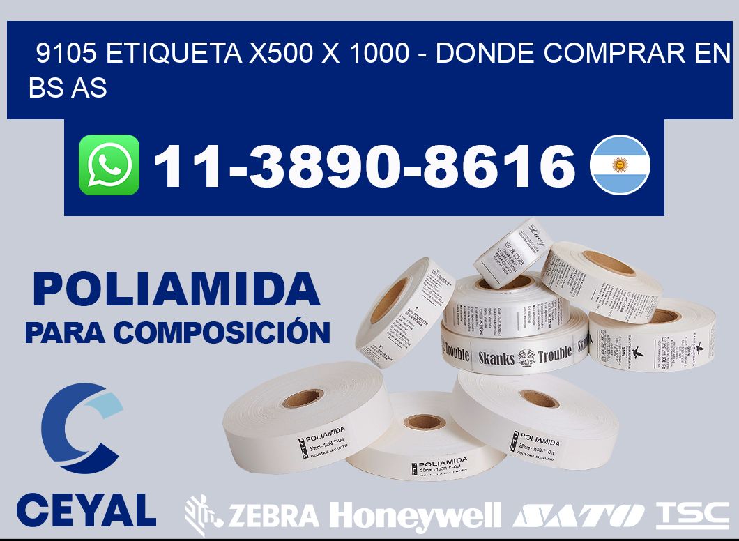 9105 etiqueta x500 x 1000 - Donde Comprar en bs as