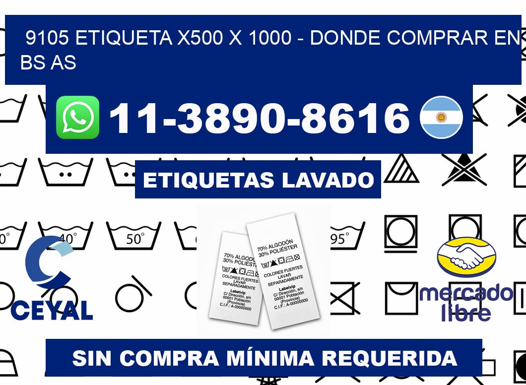 9105 etiqueta x500 x 1000 - Donde Comprar en bs as