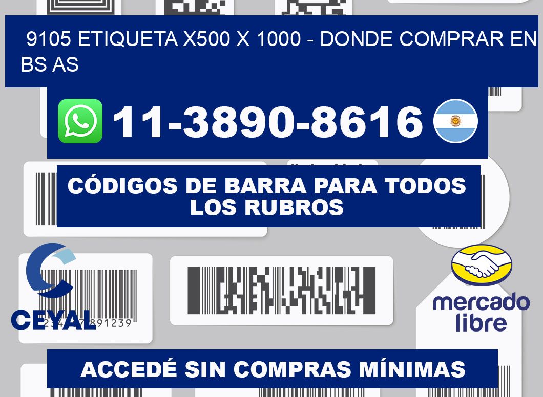 9105 etiqueta x500 x 1000 - Donde Comprar en bs as
