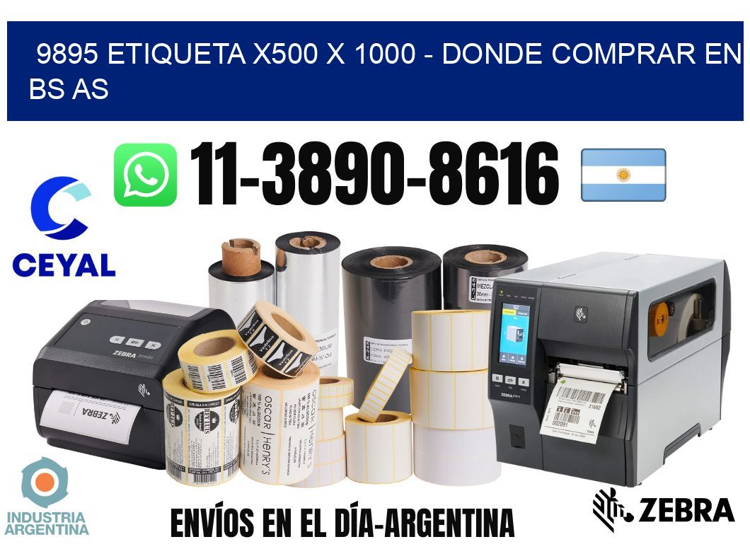9895 etiqueta x500 x 1000 - Donde Comprar en bs as