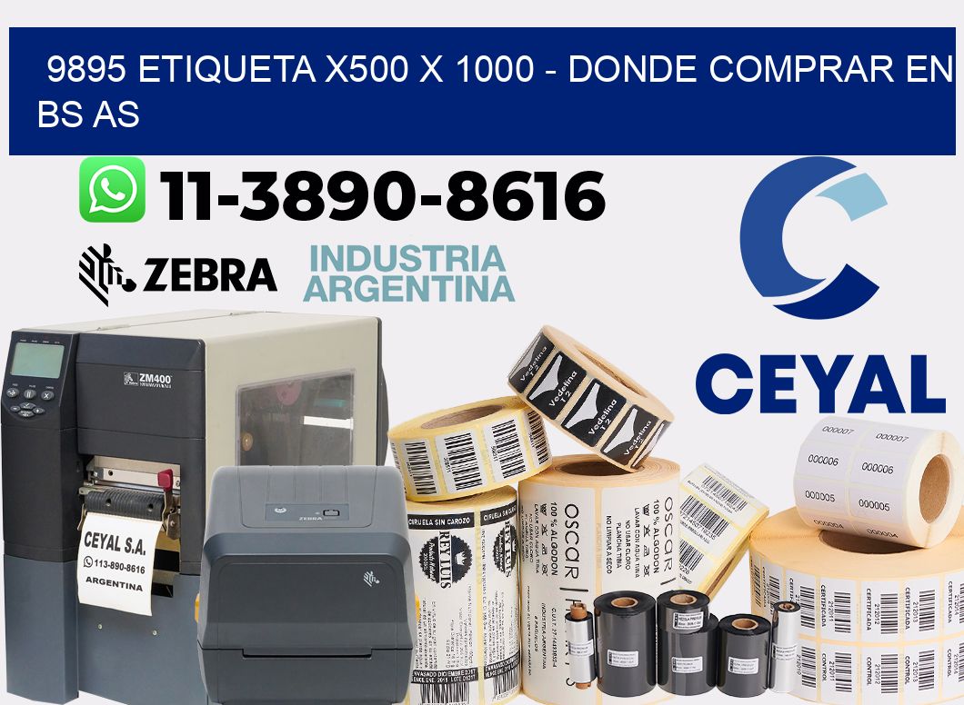 9895 etiqueta x500 x 1000 - Donde Comprar en bs as