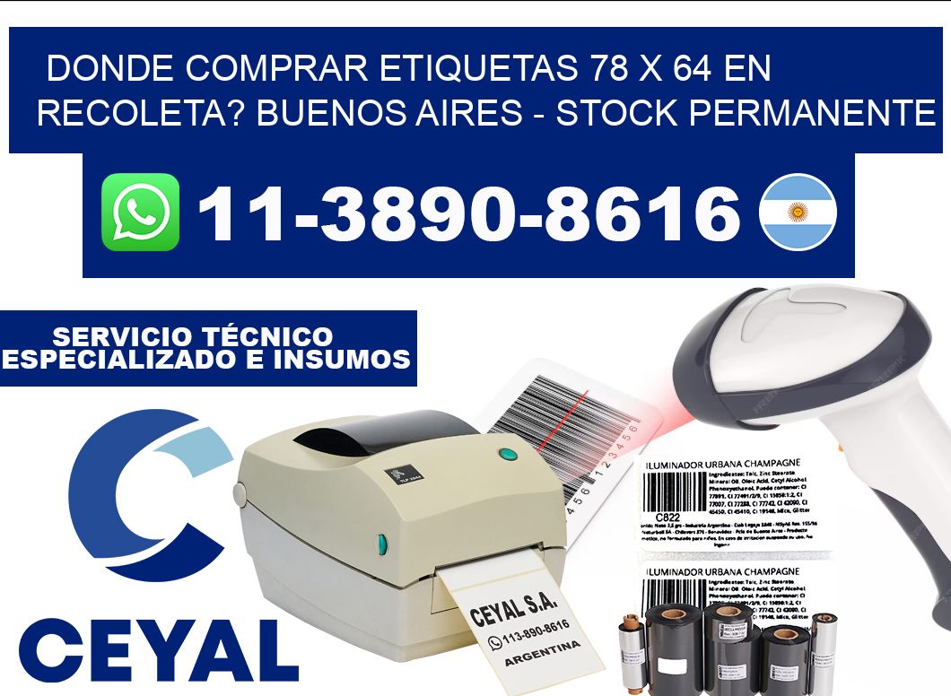 Donde Comprar etiquetas 78 x 64 en RECOLETA? Buenos Aires - Stock permanente