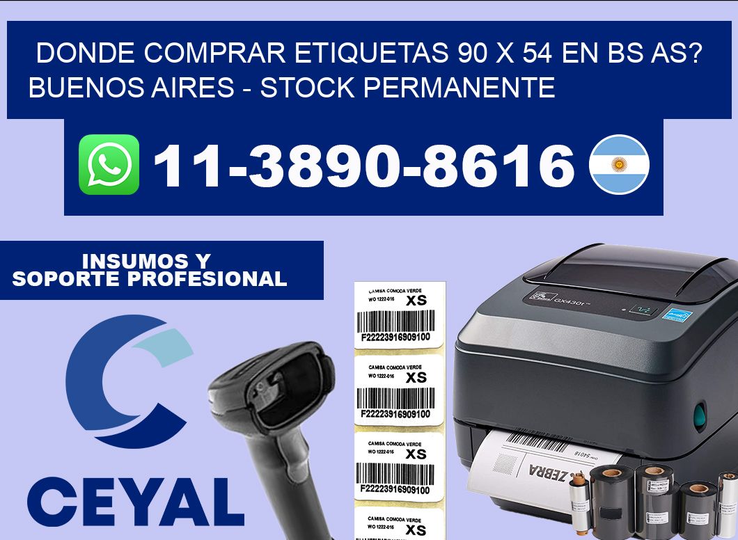 Donde Comprar etiquetas 90 x 54 en BS AS? Buenos Aires – Stock permanente