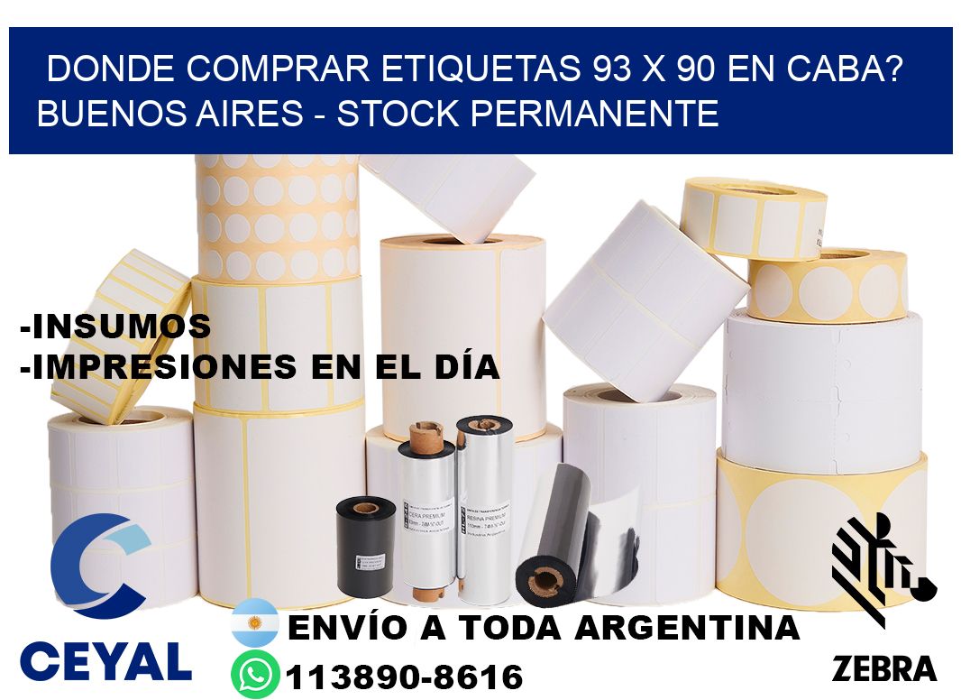 Donde Comprar etiquetas 93 x 90 en CABA? Buenos Aires - Stock permanente