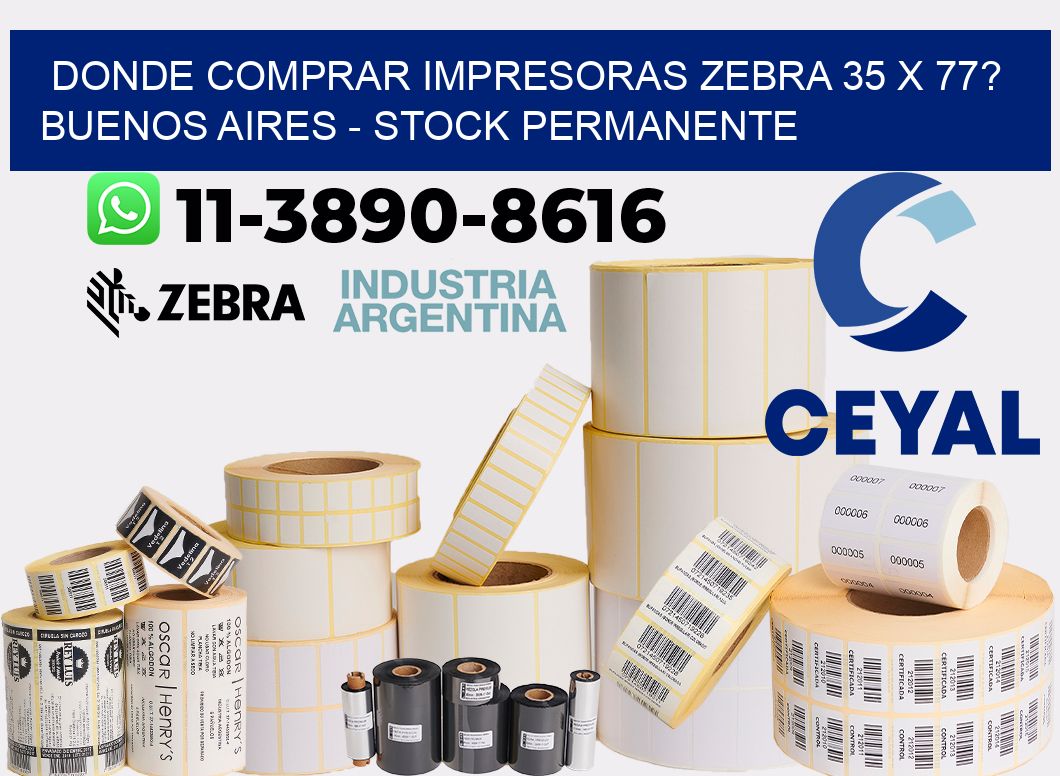 Donde Comprar impresoras zebra 35 x 77? Buenos Aires - Stock permanente