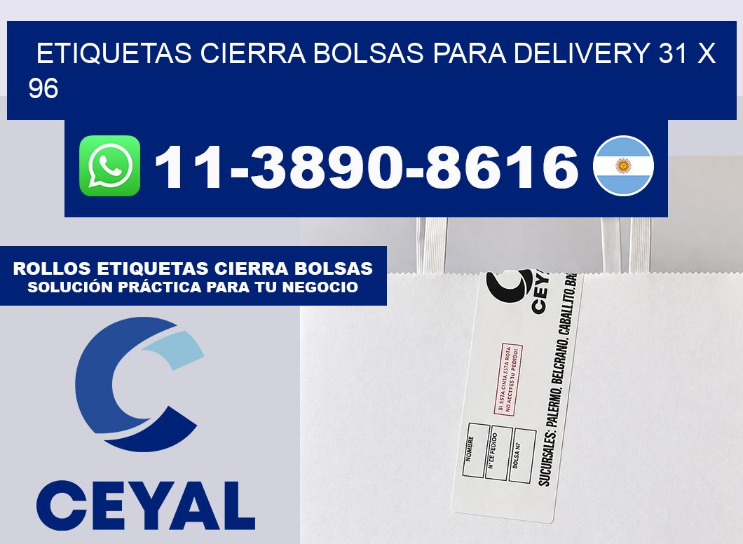 ETIQUETAS CIERRA BOLSAS PARA DELIVERY 31 x 96