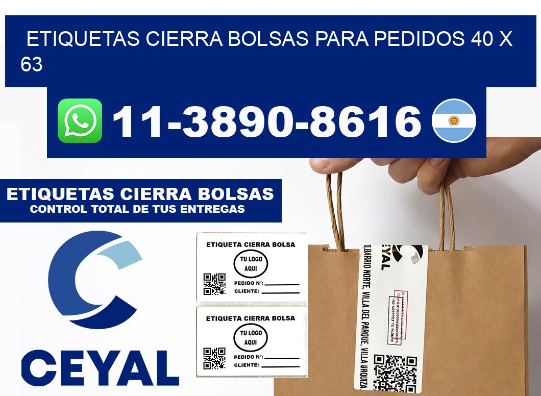 ETIQUETAS CIERRA BOLSAS PARA PEDIDOS 40 x 63