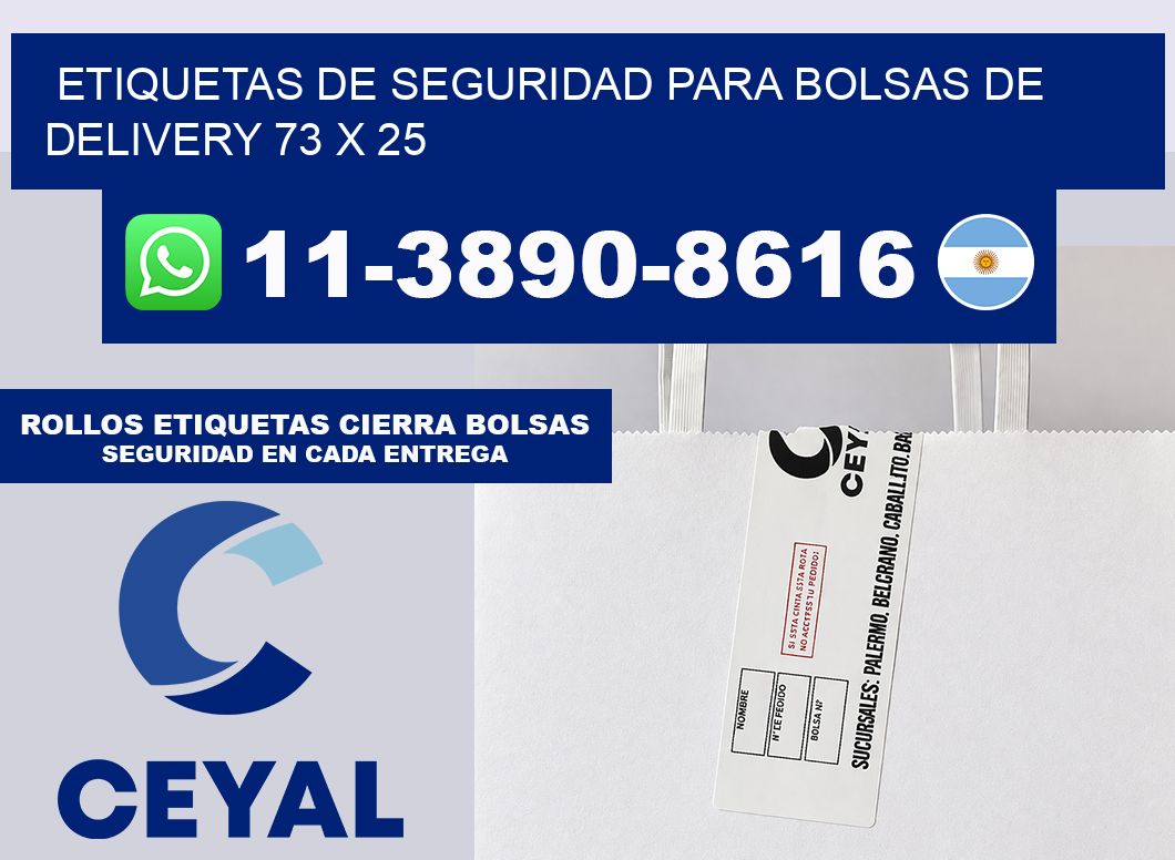 ETIQUETAS DE SEGURIDAD PARA BOLSAS DE DELIVERY 73 x 25