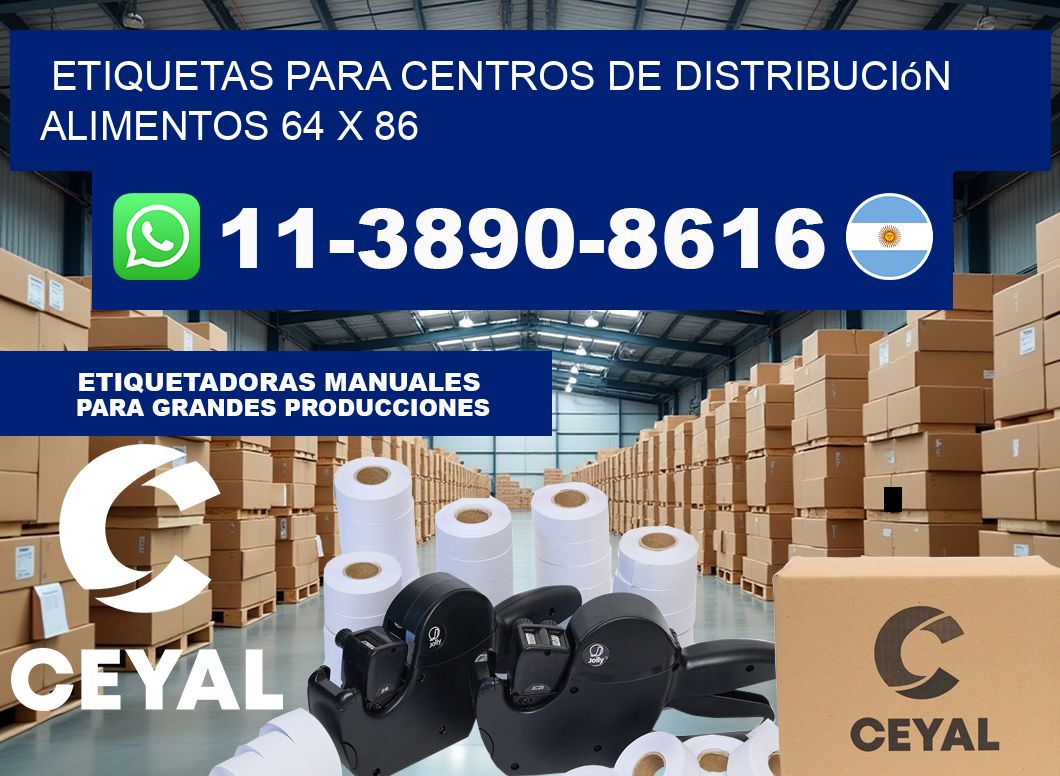 Etiquetas para centros de distribución alimentos 64 x 86