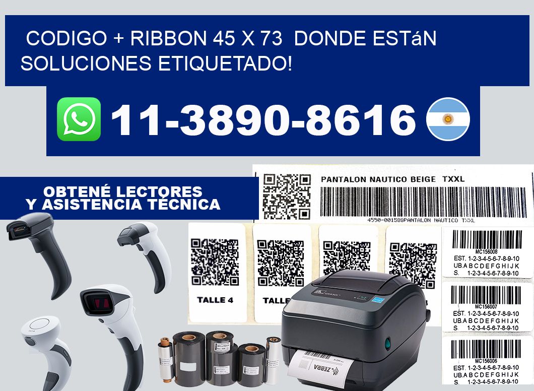 codigo + ribbon 45 x 73  donde están soluciones etiquetado!