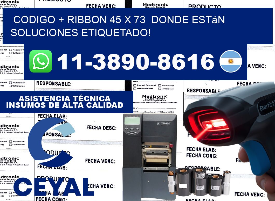 codigo + ribbon 45 x 73  donde están soluciones etiquetado!
