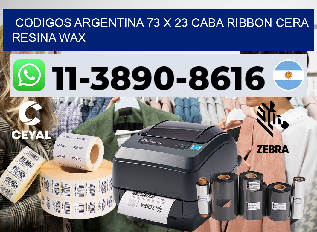 codigos Argentina 73 x 23 CABA Ribbon cera resina wax