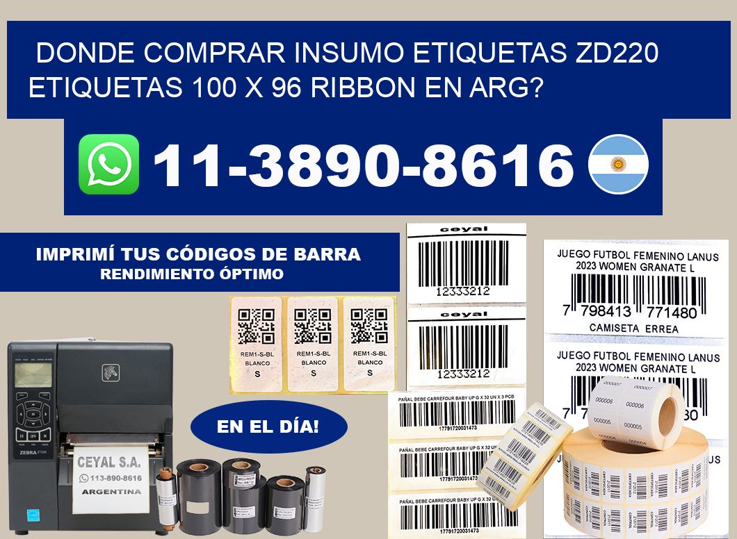 donde comprar insumo etiquetas zd220 etiquetas 100 x 96 ribbon en ARG?