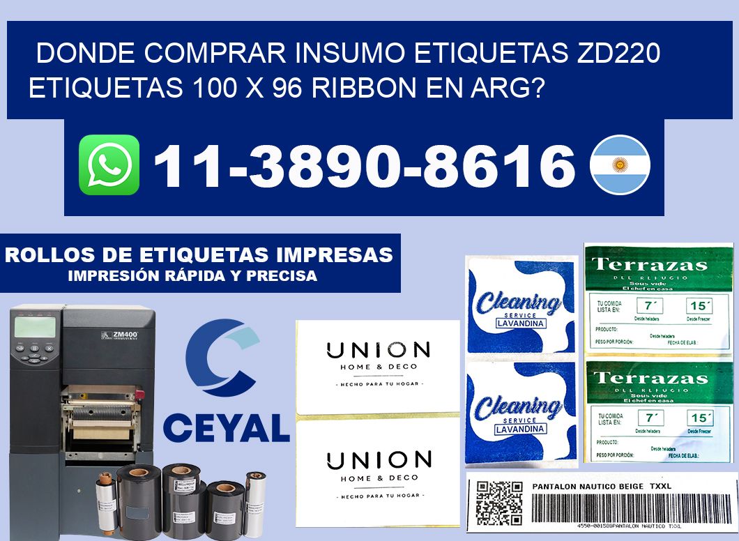 donde comprar insumo etiquetas zd220 etiquetas 100 x 96 ribbon en ARG?