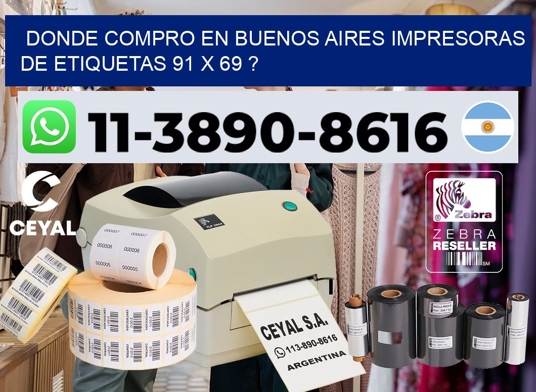 donde compro en buenos aires impresoras de etiquetas 91 x 69 ?