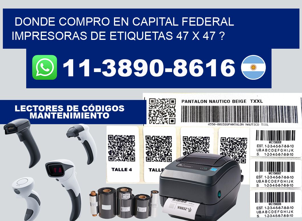 donde compro en capital federal impresoras de etiquetas 47 x 47 ?