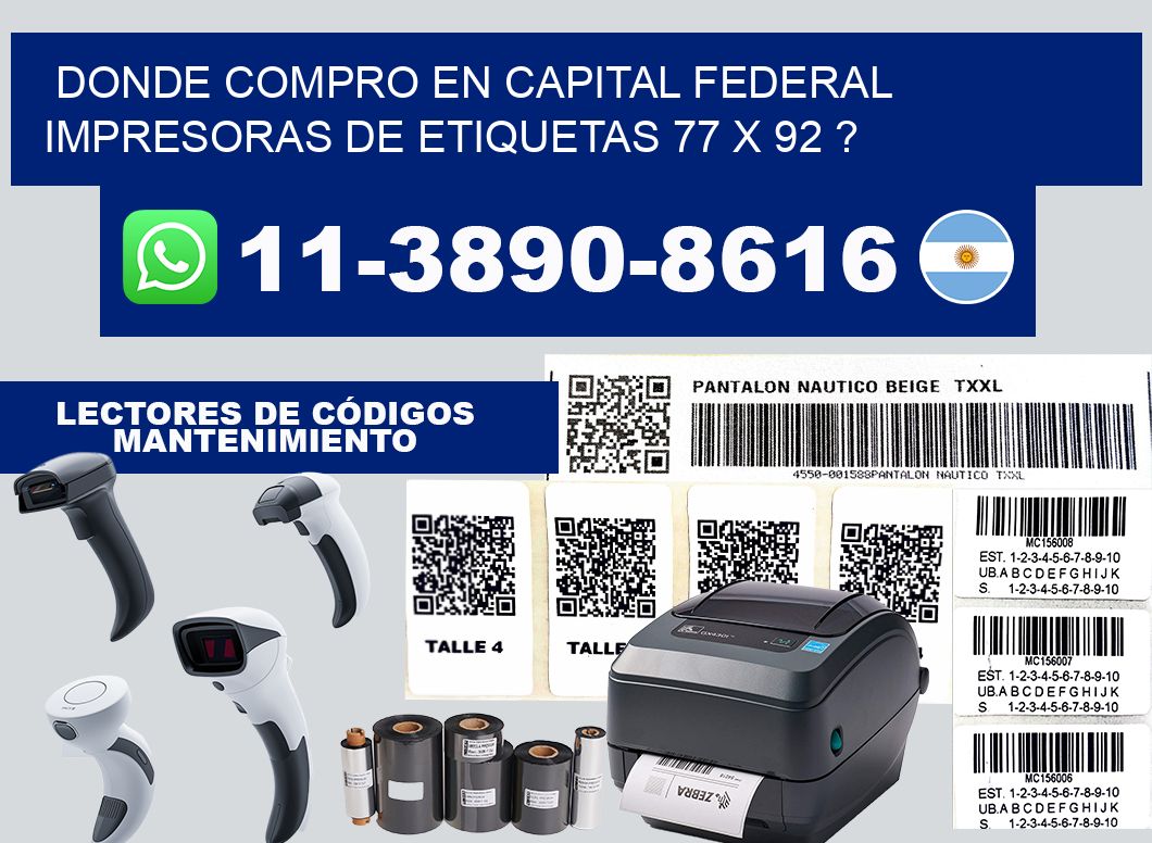 donde compro en capital federal impresoras de etiquetas 77 x 92 ?