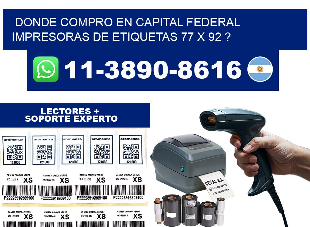 donde compro en capital federal impresoras de etiquetas 77 x 92 ?