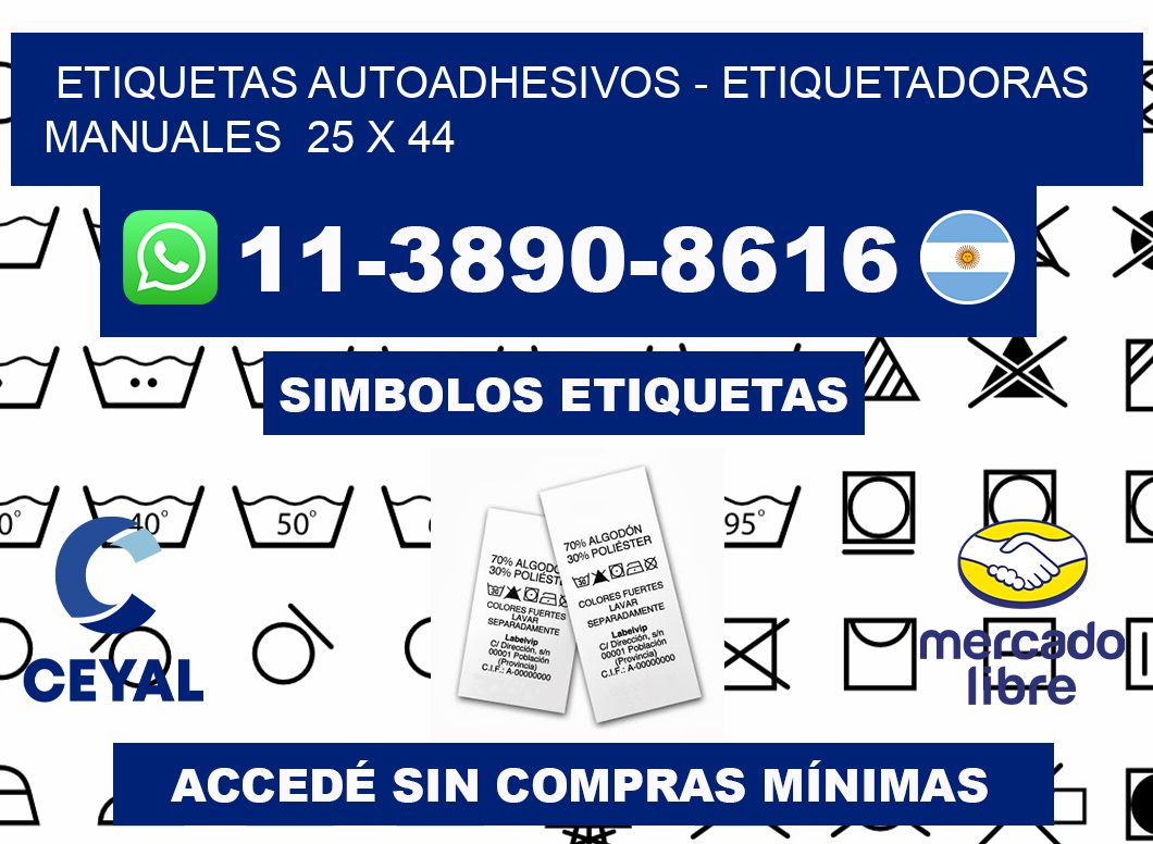 etiquetas autoadhesivos - Etiquetadoras Manuales  25 x 44