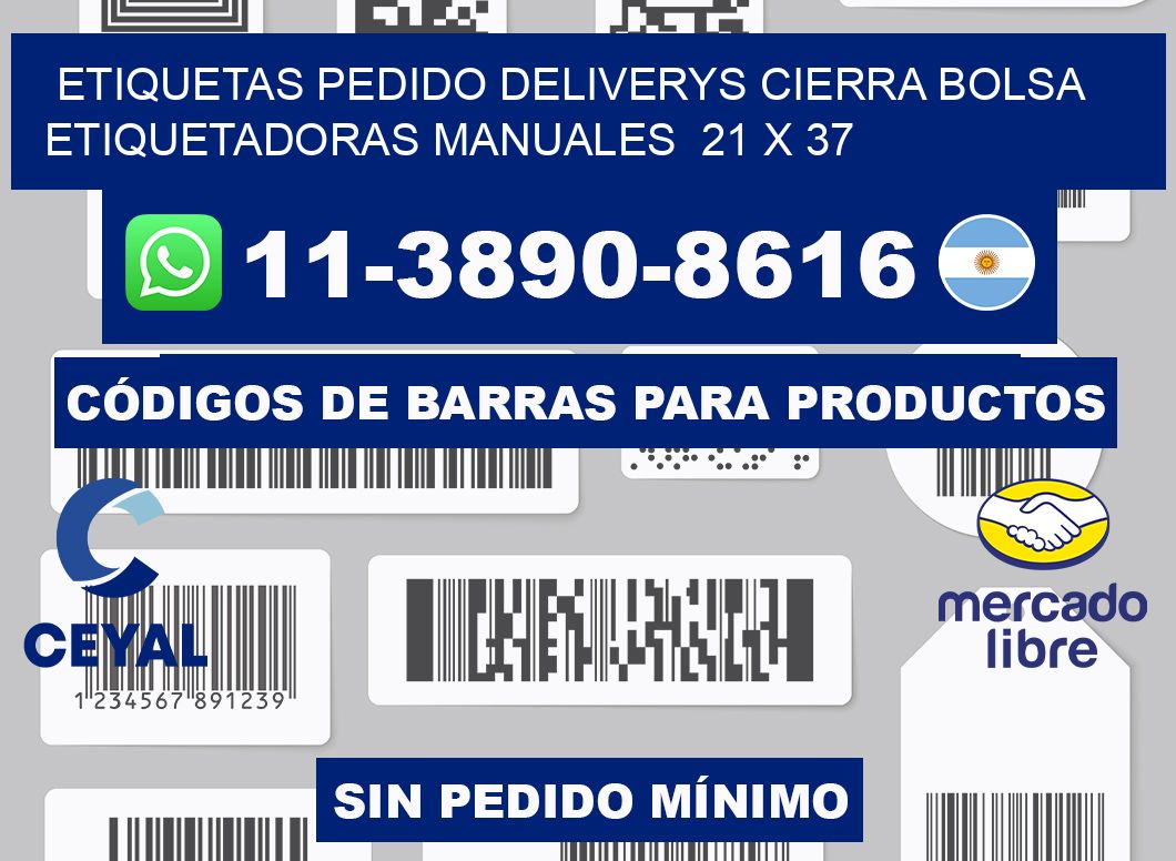 etiquetas pedido deliverys cierra bolsa  Etiquetadoras Manuales  21 x 37