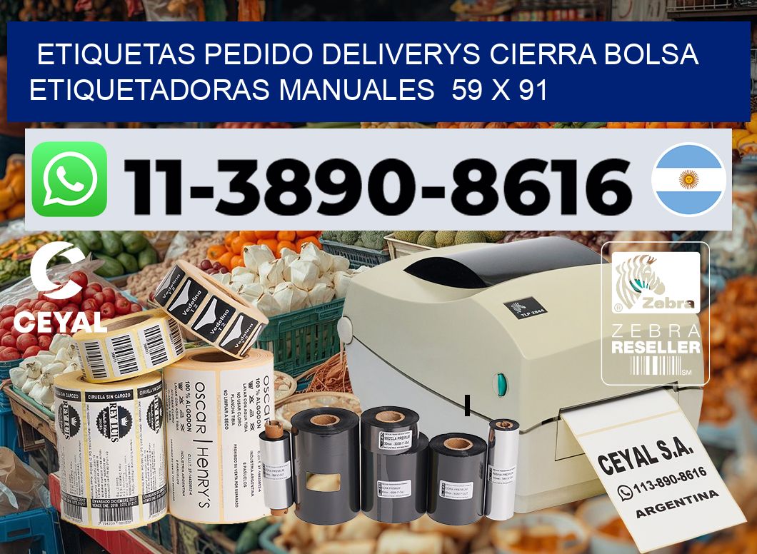 etiquetas pedido deliverys cierra bolsa Etiquetadoras Manuales 59 x 91