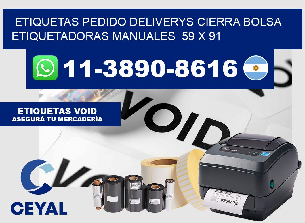 etiquetas pedido deliverys cierra bolsa Etiquetadoras Manuales 59 x 91