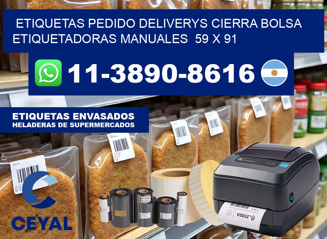 etiquetas pedido deliverys cierra bolsa  Etiquetadoras Manuales  59 x 91