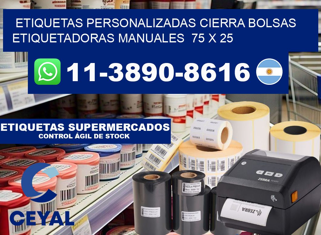 etiquetas personalizadas cierra bolsas  Etiquetadoras Manuales  75 x 25