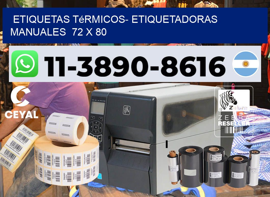 etiquetas térmicos- Etiquetadoras Manuales 72 x 80