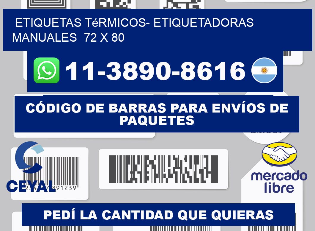 etiquetas térmicos- Etiquetadoras Manuales 72 x 80