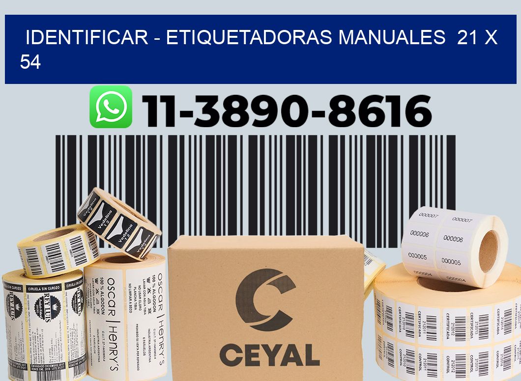 identificar – Etiquetadoras Manuales  21 x 54