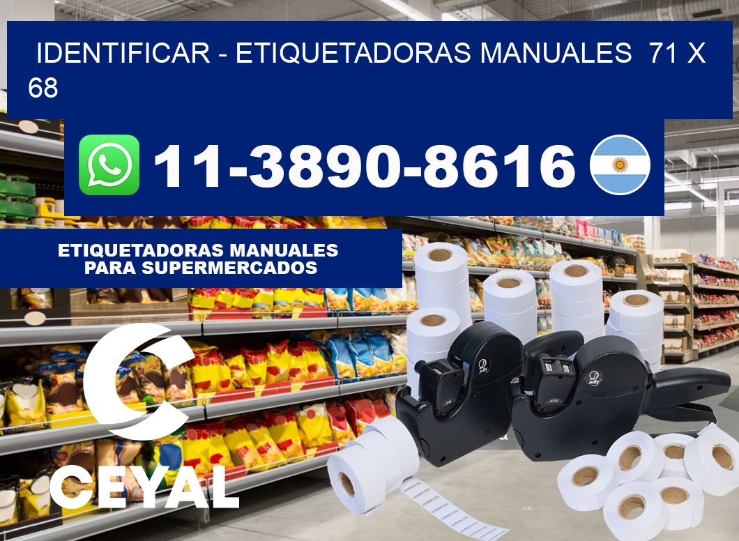 identificar - Etiquetadoras Manuales  71 x 68
