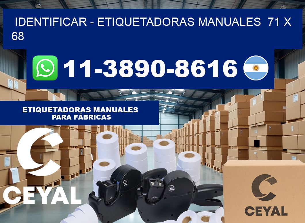 identificar – Etiquetadoras Manuales  71 x 68