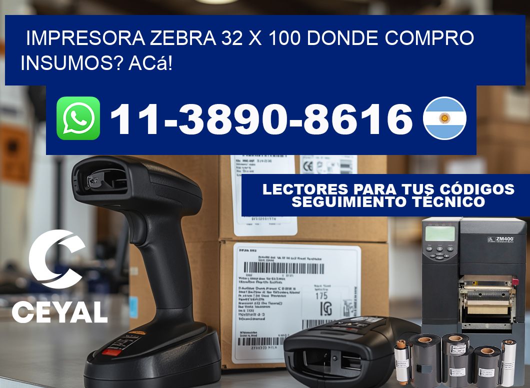 impresora zebra 32 x 100 Donde compro insumos? Acá!